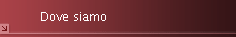 Dove siamo